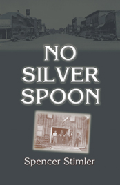 'No Silver Spoon' by Spencer Stimler