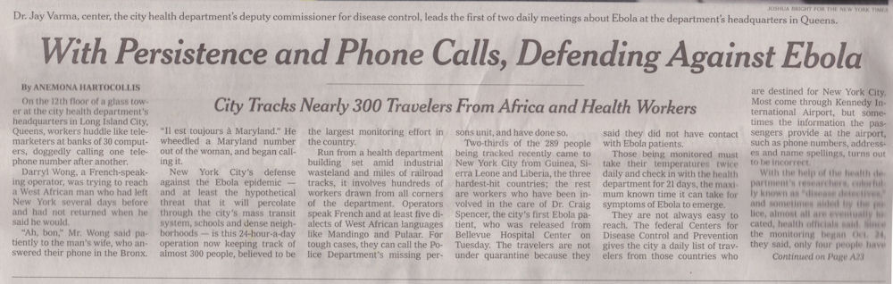 With Persistence and Phone Calls, Defending Against Ebola, The New York Times, Nov. 12, 2014, page A20
