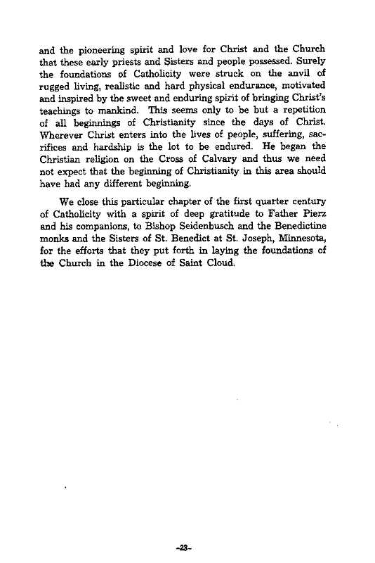 A Century of Living with Christ:  Brief Historical Sketch, Diocese of St. Cloud, MN, 1852-1952, page 23.
