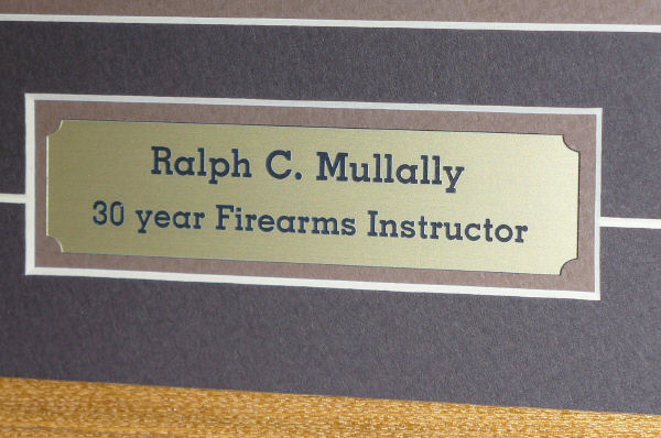 Ralph C. Mullally, 30 years firearms instructor