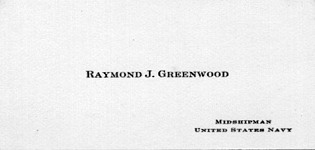 Calling card of Ray Greenwood, Midshipman, United States Navy.