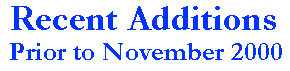 Recent Additions to the Site