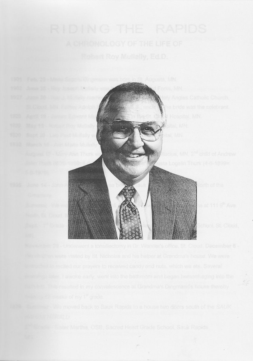Riding the Rapids, a Chronology of the Life of Robert R. Mullally, Ed.D., photograph of Robert R. Mullally