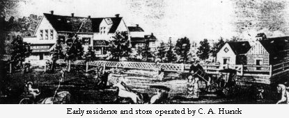 Early residence and store operated by C. A Huck.